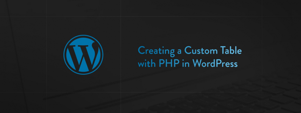 custom table php wordpress