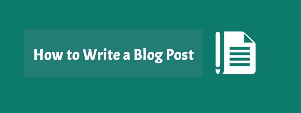 how to write blog post