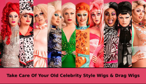 taking-care-drag-wigs