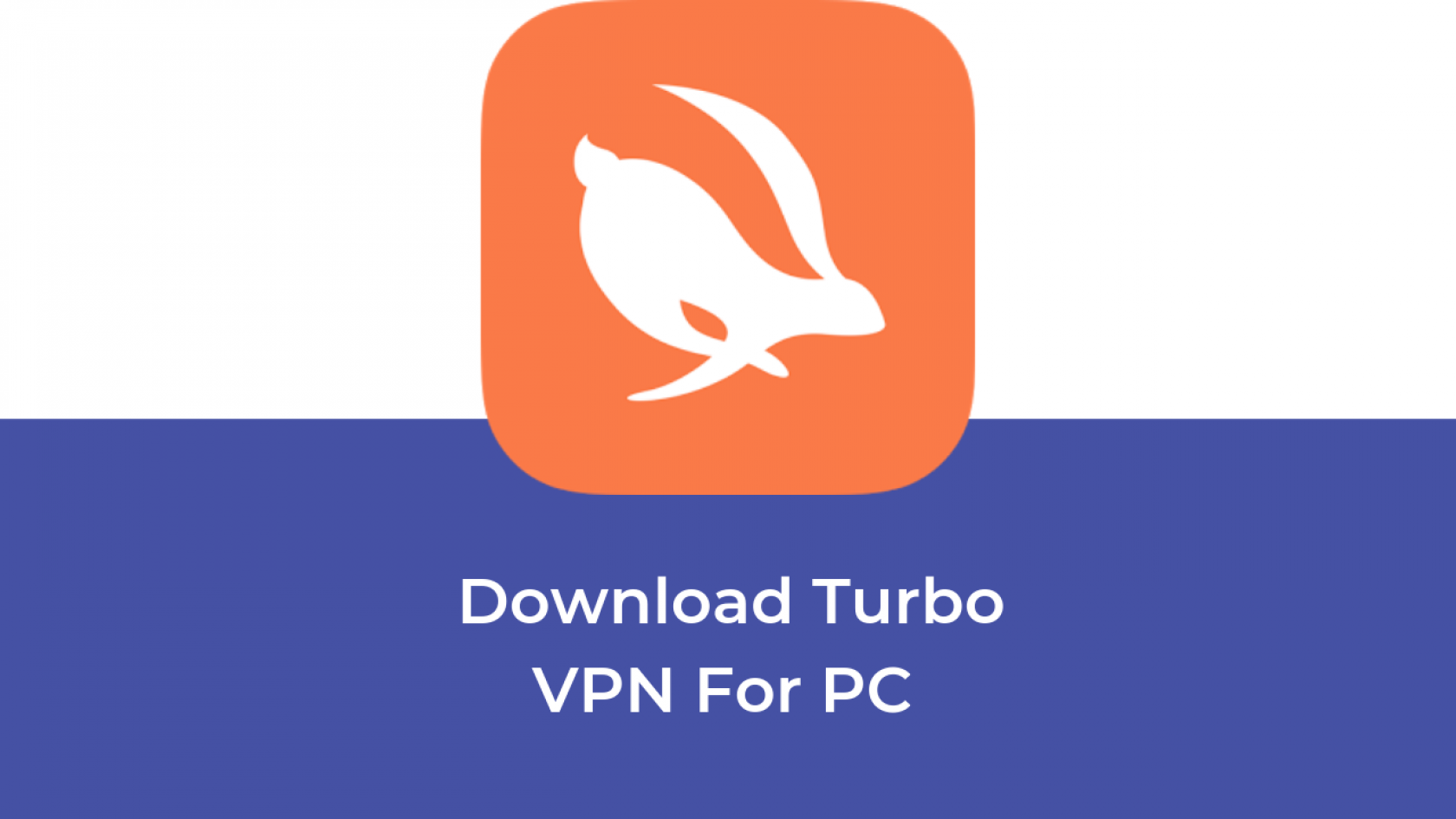 turbo vpn download for pc